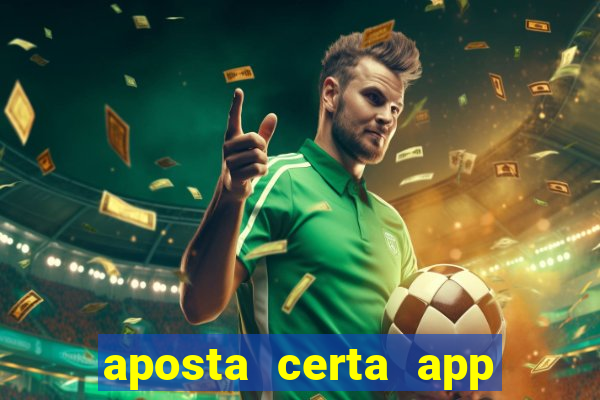 aposta certa app jogo do bicho